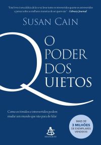 O poder dos quietos, de Cain, Susan. Editora Sextante, capa mole (2019)