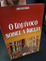 O Equívoco Sobre a Igreja – Emil Brunner - Novo Século | Em ótimo estado