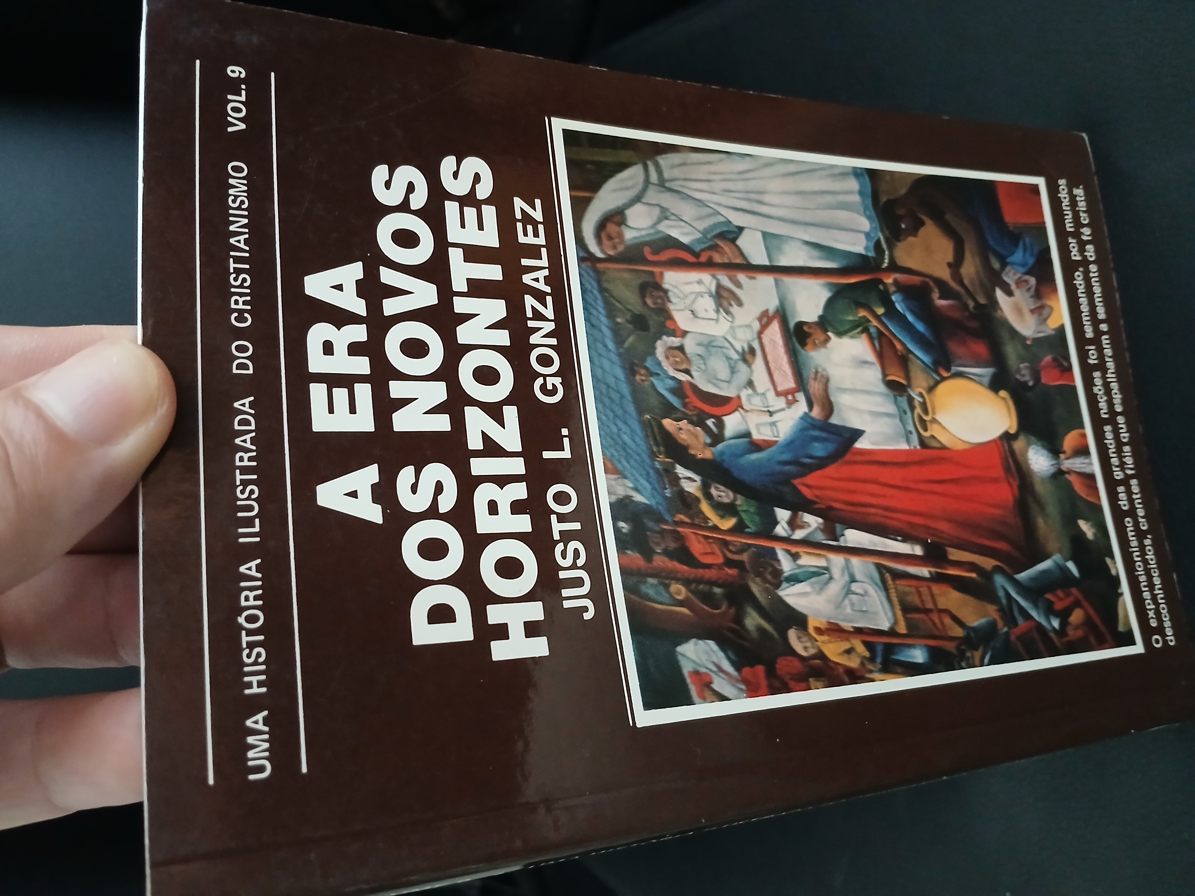 Capa de A Era dos Novos Horizontes (Uma História Ilustrada do Cristianismo - Volume 9), Justo L. González - Vida Nova - em ótimo estado