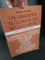 Os Grandes Teólogos do Século Vinte - Vol. 1 - Battista Mondin - Edições Paulinas