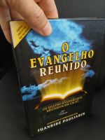 Capa de O Evangelho Reunido: Os Quatro Evangelhos Reunidos em um Só, Juanribe Pagliarin |  Bless Press - Capa dura, em excelente estado